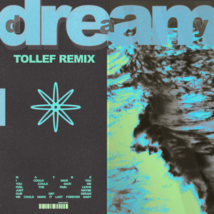 Day Dream (Tollef Remix)