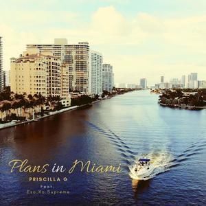 Plans in Miami (feat. Eso.Xo.Supreme) (Explicit)