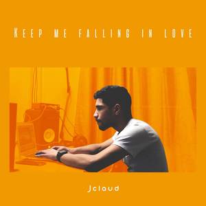Keep Me Falling in Love