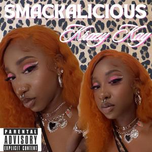 SMACKALICIOUS (Explicit)