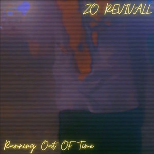 Running Out Of Time (Explicit)