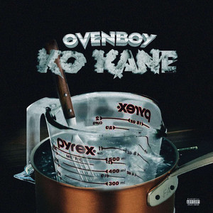 Ko Kane (Explicit)