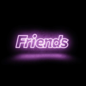 Friends (Explicit)