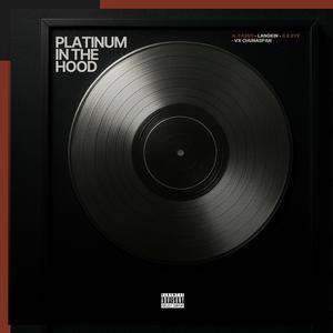 Platinum In The Hood (feat. K-Tasso, Langkin, S.k.eye & Vx_chunaspan) (Explicit)