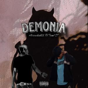 Demonia (feat. Tom1 ST) [Explicit]