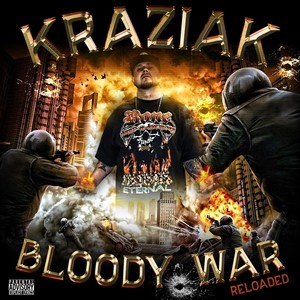 Bloody War (Reloaded) (Explicit)