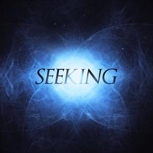 Seeking
