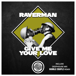 Give me your love (Bubble Couple Remix)