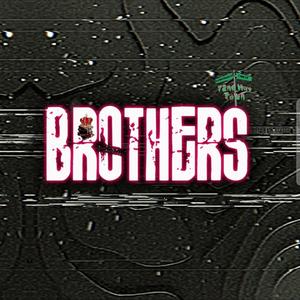 Brothers (feat. Lo Diggs) (Explicit)