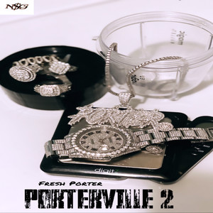 PORTERVILLE 2 (Explicit)