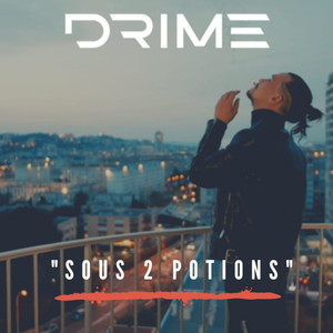 Sous 2 potions (Explicit)