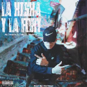 La Kiska Y La Fory (feat. Tomy El Palabriiial) [Explicit]