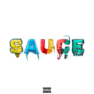 Sauce (Explicit)