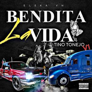 Bendita La Vida | Tino TonejoV1 (Explicit)