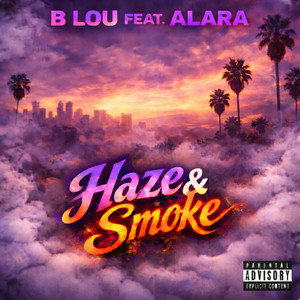 Haze & Smoke (Explicit)