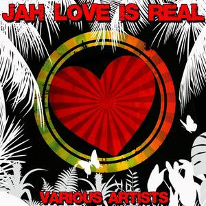 Jah Love Is Real