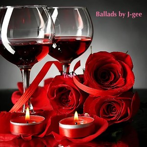 Ballads by J-Gee