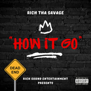 How It Go (Explicit)