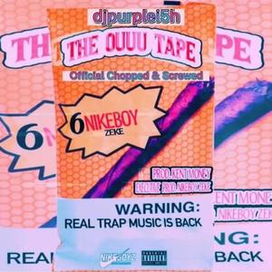 THE OUUU TAPE (OFFICIAL CHOPPED & SCREWED) [Explicit]