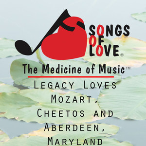 Legacy Loves Mozart, Cheetos and Aberdeen, Maryland