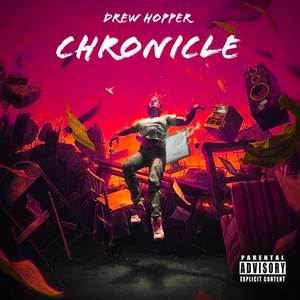 Chronicle (Deluxe) [Explicit]