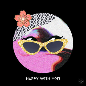 Happy with you (Ghosts of Venice Remix - extended)