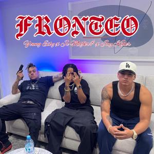 Fronteo (feat. JC NBF & Young Eiby) (Explicit)