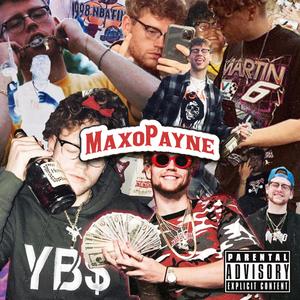 Maxopayne Freestyle (Explicit)