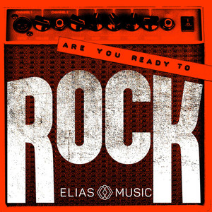 Are You Ready To Rock?