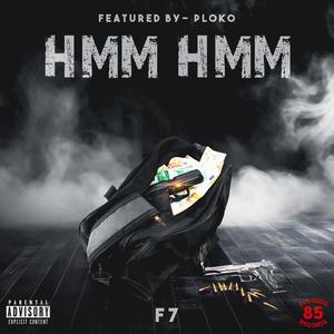 Hmm Hmm (feat. Ploko) [Explicit]