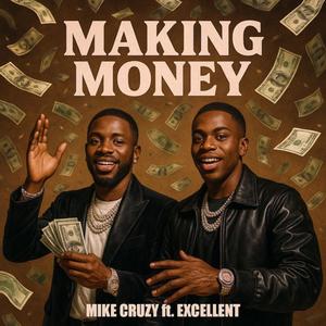Making Money (feat. Excellent)