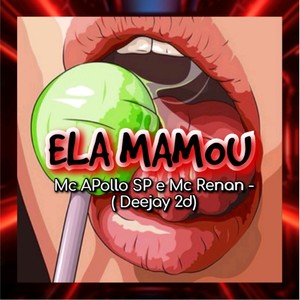 Ela Mamou (Explicit)