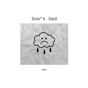 Don't Sad