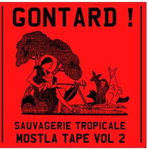 Sauvagerie tropicale - MOSTLA tape vol 2