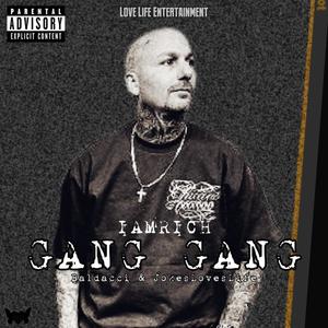 Gang Gang (feat. Baldacci & JokesLovesLife) (Explicit)