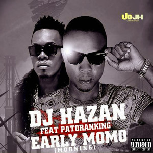 Early Momo (feat. Patoranking) [Explicit]