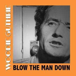 Blow the Man Down