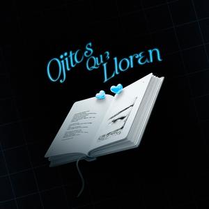 Ojitos Que Lloran