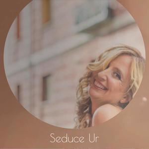 Seduce Ur