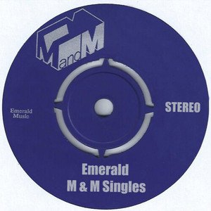 Emerald M & M Singles