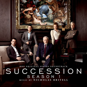 Succession: Season 1 (HBO Original Series Soundtrack) (继承之战 第一季 电视剧原声带)