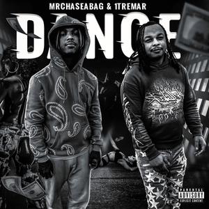 Dance (feat. TREMAR) (Explicit)