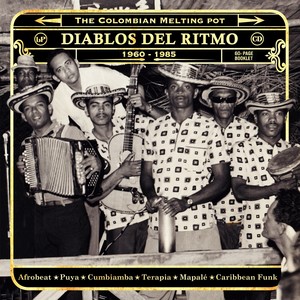 Diablos del Ritmo 1960-1985: The Colombian Melting Pot (Analog Africa No. 12)