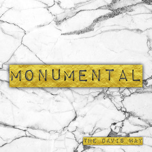 Monumental (Explicit)