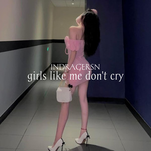girls like me don't cry