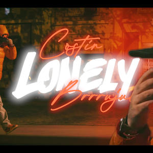 LONELY (feat. COSTIN) (Prod SmolKID & Type Ge) (Explicit)