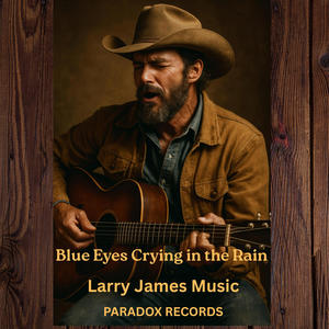 Blue Eyes Crying in the Rain