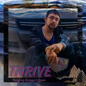 Thrive (feat. K.O.M.O.K & Ronin) [Explicit]