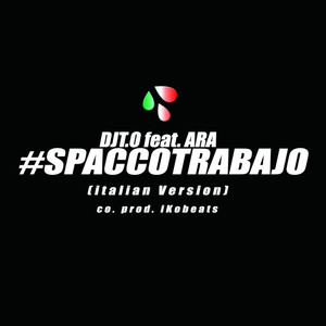 Spacco Trabajo (Italian Version)