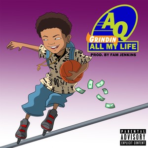 Grindin' All My Life (Explicit)